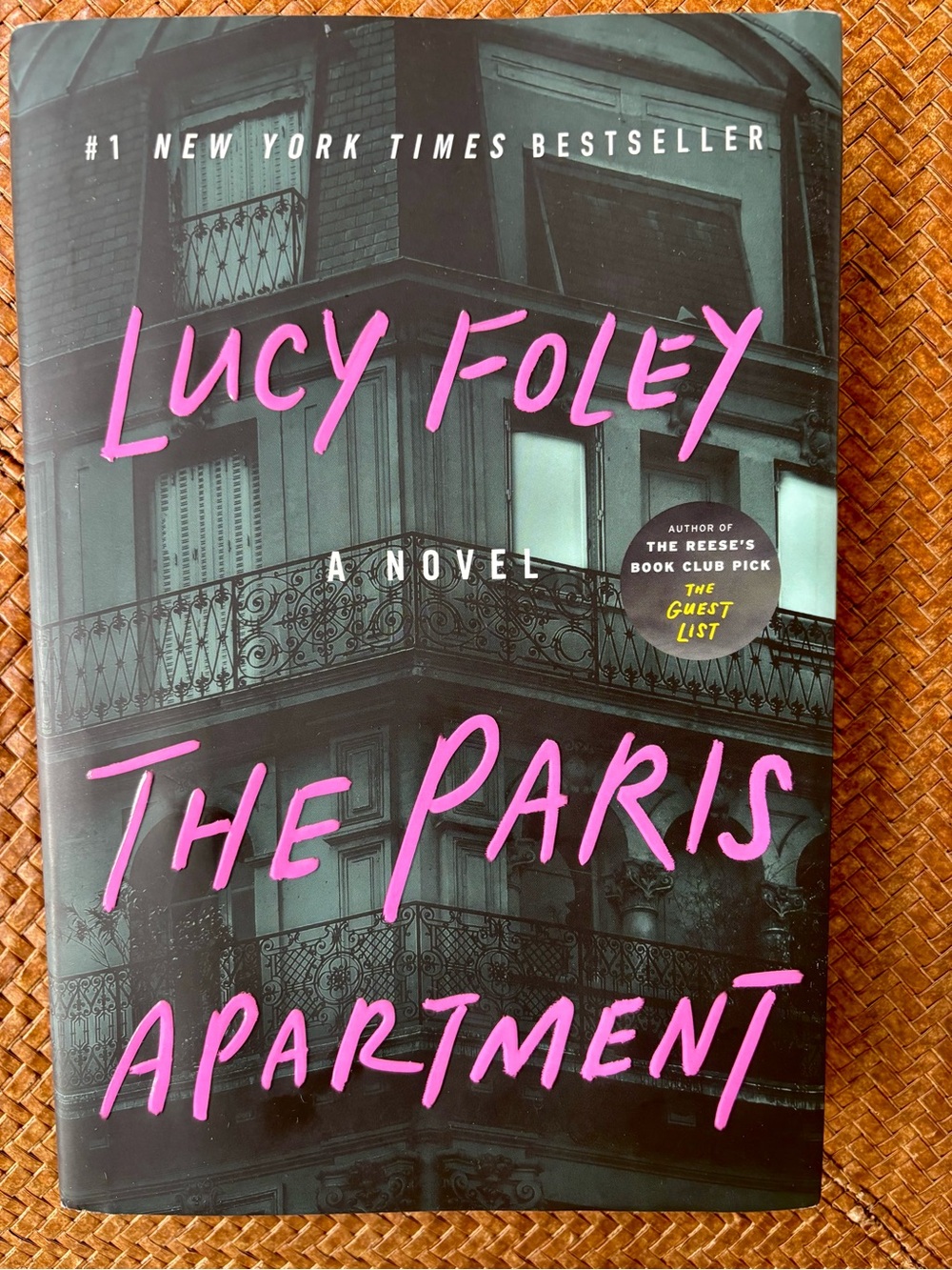 Lucy Foley — The Paris Apartment; Hardcover; #1 NYT Bestseller